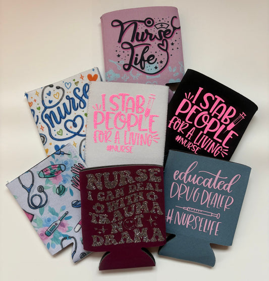 Nurse-Themed Handmade Koozie – Funny, Sarcastic Can Cooler